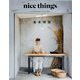 nice things. 2020年 03月号 [雑誌]