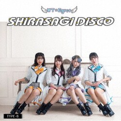 WT☆Egret／SHIRASAGI DISCO