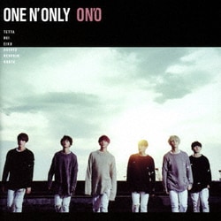 ONE N' ONLY／ON'O