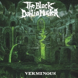 The Black Dahlia Murder／ヴァーミナス