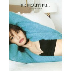 BE BEAUTIFUL-Aya Omasa Beauty Book [単行本]
