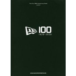 New Era100th Anniversary Book-1920・2020 [単行本]
