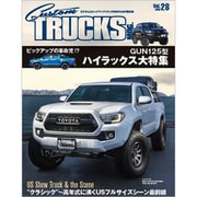 Custom TRUCKS MAG.(カスタムトラックスマグ) 2020年 04月号 [雑誌]