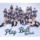 BsGirls／Play Ball