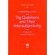 Tag Questions and Their Intersubjectivity-A Cognitive Linguistic Approach（Hituzi Linguistics in English<No.31>） [単行本]