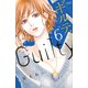ギルティ　～鳴かぬ蛍が身を焦がす～（6）(BE　LOVE　KC) [コミック]