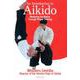 An introdution to aikido-Mastering the Basics Through Proper Training [単行本]