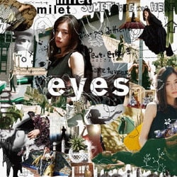 milet／eyes