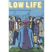 LOW LIFE（MeDu COMICS） [コミック]