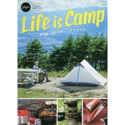 Life is Camp winpy-jijiiのキャンプスタイル [単行本]