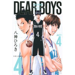 DEAR　BOYS　ACT4（4）(講談社コミックス月刊マガジン) [コミック]