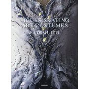 FIGURE SKATING ART COSTUMES [単行本]