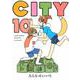 CITY（10）(モーニング　KC) [コミック]