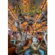 CAROUSEL EL DORADO－カルーセルエルドラド [単行本]
