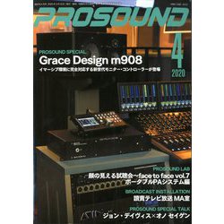 PRO SOUND (プロサウンド) 2020年 04月号 [雑誌]