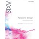 増刊AXIS パナソニックデザイン ストーリー・オブ・フューチャークラフト 2020年 04月号 [雑誌]