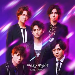 King & Prince／Mazy Night