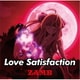 ZAMB／Love Satisfaction