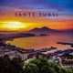 Sante Tursi／ナポリ、想いあふれて