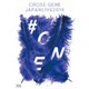 CROSS GENE／CROSS GENE JAPAN LIVE 2019『#ONE』 [DVD]