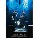 SURFACE／SURFACE LIVE TOUR 2019 「ON ～two as one～」 [DVD]
