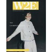 W2E MAGAZINE 2020 Spring & Summer Issue [単行本]