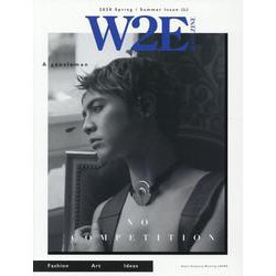 W2E MAGAZINE 2020 Spring / Summer Issue (L) [単行本]
