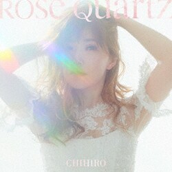 CHIHIRO／Rose Quartz
