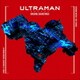 戸田信子×陣内一真／TVアニメ『ULTRAMAN』ORIGINAL SOUNDTRACK
