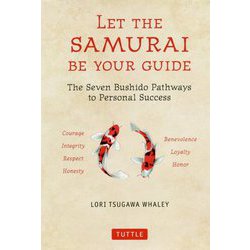 LET THE SAMURAI BE YOUR GUIDE [単行本]