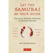 LET THE SAMURAI BE YOUR GUIDE [単行本]