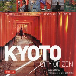 Kyoto:City of Zen [単行本]