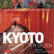 Kyoto:City of Zen [単行本]