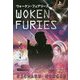 ウォークン・フュアリーズ〈上〉(フェニックスシリーズ) [単行本]