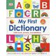 My First Dictionary―1,000 words,pictures,and definitions [ムックその他]