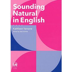 Sounding Natural in English [単行本]