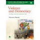Violence and Democracy―The Collapse of One-Party Dominant Rule in India(Kyoto Area Studies on Asia〈27〉) [全集叢書]