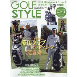 Golf Style (ゴルフ スタイル) 2020年 07月号 [雑誌]
