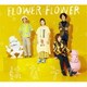 FLOWER FLOWER／はなうた