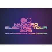 NANA-IRO ELECTRIC TOUR 2019
