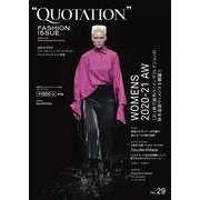 QUOTATION FASHION ISSUE WORLD WOMENS COLLECTION 2020-21AW VOL.29(ＱＵＯＴＡＴＩＯＮ ＦＡＳＨＩＯＮ ＩＳＳＵＥ<６２>) [単行本]