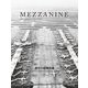 MEZZANINE:Urban Challenge for Urban Change〈VOLUME4 SPRING 2020〉都市の新関係論―クリエイティブネイバーフッドという代替案 [単行本]
