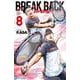 BREAK BACK  8<8>(少年チャンピオン・コミックス) [コミック]
