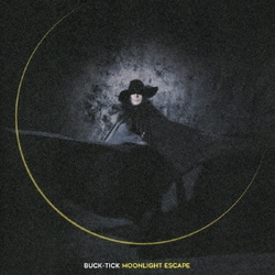 BUCK-TICK／MOONLIGHT ESCAPE
