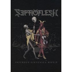 セプティックフレッシュ／インフェルナス・シンフォニカ 2019 [Blu-ray Disc]