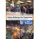 Urban Railways for Tomorrow－Planning、Construction and Operation Key [単行本]