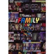 THE FAMILY TOUR 2020 ONLINE