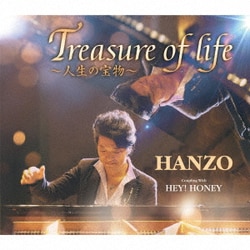 HANZO／Treasure of life～人生の宝物～ c/w HEY! HONEY