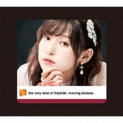 the very best of fripSide -moving ballads-