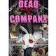 ＤＥＡＤ　ＣＯＭＰＡＮＹ　<3>(バーズコミックス) [コミック]